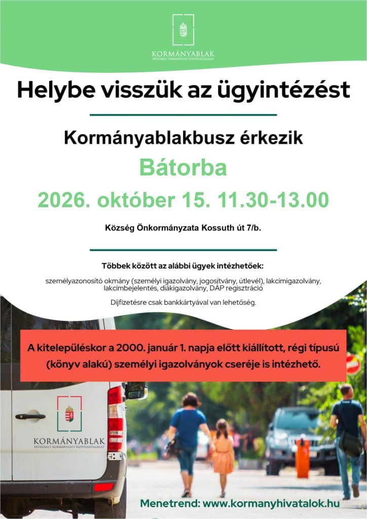 Kormányablakbusz érkezik Bátorba